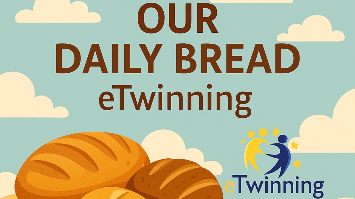 Our Daily Bread eTwinning